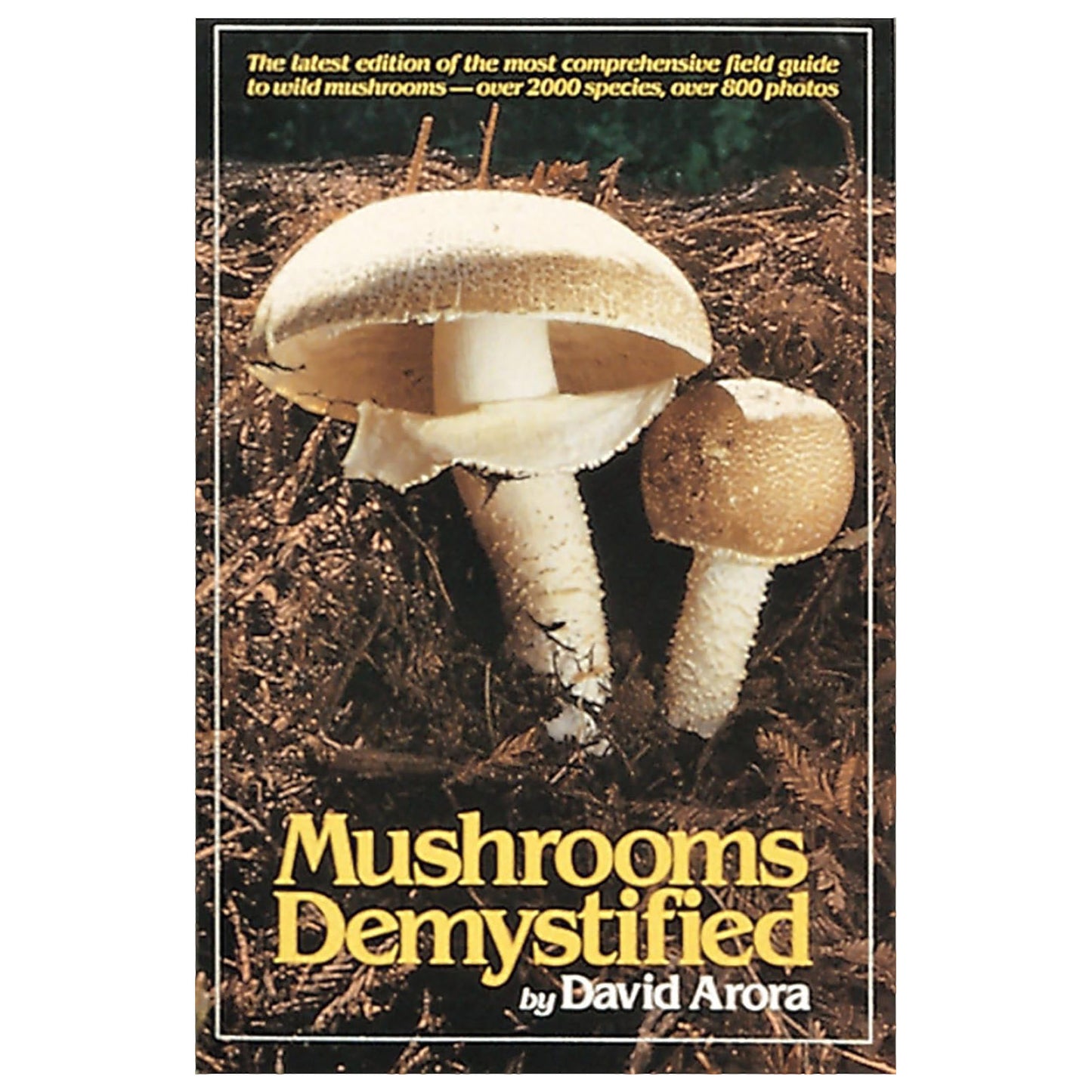 Mushrooms Demystified