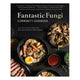 Fantastic Fungi Community Cookbook